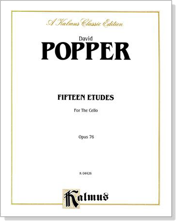 Popper【Fifteen Etudes】for the Cello Opus 76