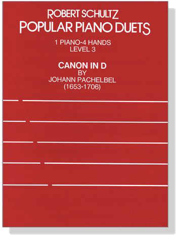 Pachelbel【Canon in D】1 Piano , 4 Hands (Level 3) Popular Piano Duets