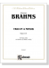 Brahms【Trio in A Minor , Opus 114】for Piano , Cello and Clarinet (or Violin or Viola)