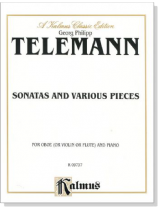 Telemann【Sonatas and Various Pieces , a-moll】for Oboe (or Viola or Flute) and Piano Telemann【Sonatas and Various Pieces , a-moll】for Oboe (or Viola or Flute) and Piano