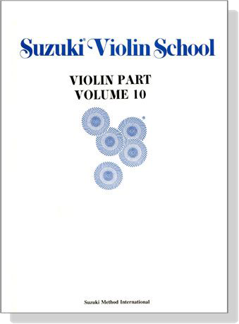Suzuki Violin School Violin Part【Volume 10】