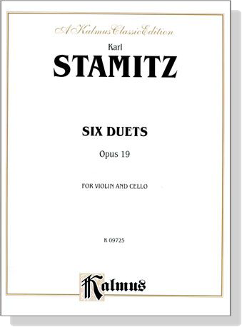 Karl Stamitz【Six Duets , Opus 19】for Violin and Cello