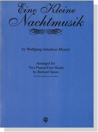 Mozart【Eine Kleine Nachtmusik】for Two Pianos / Four Hands