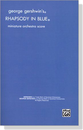 George Gershwin's【Rhapsody in Blue】Miniature Orchestra Score