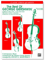 The Best Of【George Gershwin】full Score Included for Violin , Viola and Cello The Best Of【George Gershwin】full Score Included for Violin , Viola and Cello