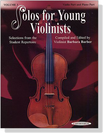 Solos for Young Violinists Volume【3】Violin Part and Piano Part