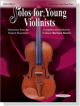 Solos for Young Violinists Volume【5】Violin Part and Piano Part Solos for Young Violinists Volume【5】Violin Part and Piano Part