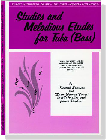 Student Instrumental Course【Studies and Melodious Etudes for Tuba (Bass)】Level Three