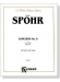 Louis Spohr【Concerto No. 8 in A Minor , Opus 47 】for Violin and Piano
