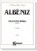 Isaac Albeniz【 Collected Works】Volume Ⅱ for Piano