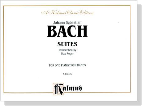 J.S. Bach【Suites】for One Piano / Four Hands