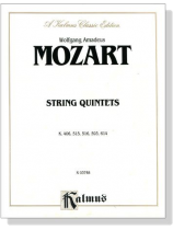 Mozart【String Quintets】K. 406 , K. 515 , K. 516 , K. 593 , K. 614