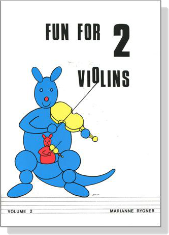 Fun for 2 Violins【Volume 2】