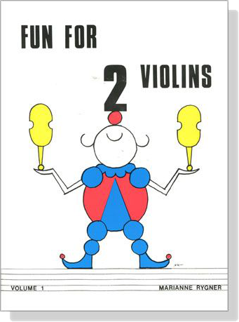 Fun for 2 Violins【Volume 1】