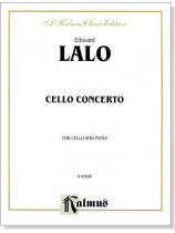 Lalo【Cello Concerto】for Cello and Piano Lalo【Cello Concerto】for Cello and Piano