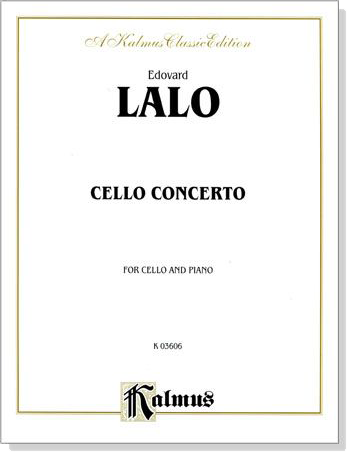 Lalo【Cello Concerto】for Cello and Piano