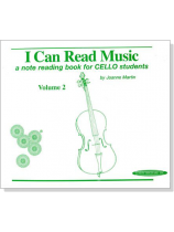 I Can Read Music【Volume 2】for Cello I Can Read Music【Volume 2】for Cello