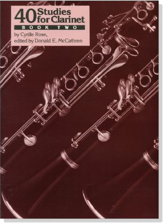 Cyrille Rose【40 Studies 】for Clarinet , Book Two
