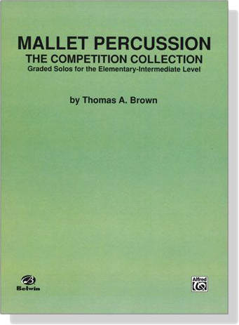 Mallet Percussion : The Competition Collection
