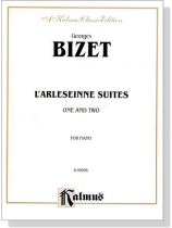Bizet【L'Arlesienne Suites One & Two】for Piano Bizet【L'Arlesienne Suites One & Two】for Piano