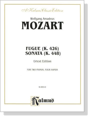 Mozart【Fugue K. 426】 and 【Sonata K. 448】For Two Pianos , Four Hands