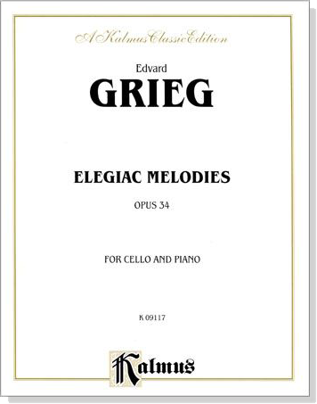 Grieg【Elegiac Melodies Opus 34】for Cello and Piano