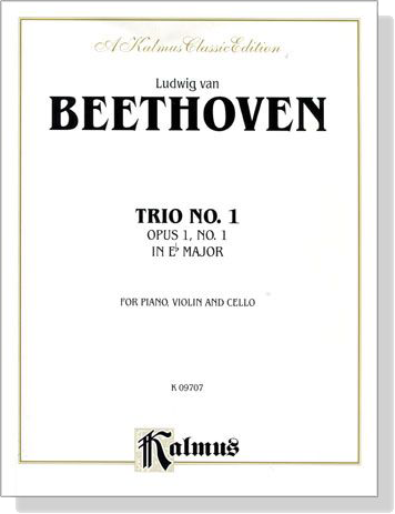 Beethohven【Trio No. 1 - Op. 1, No. 1  in E♭ Major】for Piano , Violin and Cello