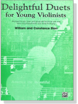 Delightful Duets for Young Violinists(小提琴獨奏+鋼琴伴奏) Delightful Duets for Young Violinists(小提琴獨奏+鋼琴伴奏)