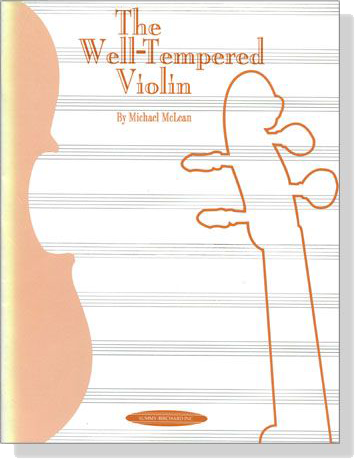 The Well-Tempered Violin