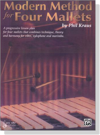 Phil Kraus【Modern Method】for Four Mallets