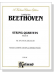 Beethoven【String Quartets , Volume Ⅲ】Op. 127 , 130 , 131 , 132 , 133 , 135