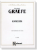 Friedebald Graefe【Concerto】for Trombone and Piano Friedebald Graefe【Concerto】for Trombone and Piano