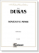 Dukas【Sonata in E♭ Minor】Piano Solo Dukas【Sonata in E♭ Minor】Piano Solo