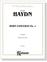 Haydn【Horn Concerto No. 1 in D Major】for Horn and Piano Haydn【Horn Concerto No. 1 in D Major】for Horn and Piano