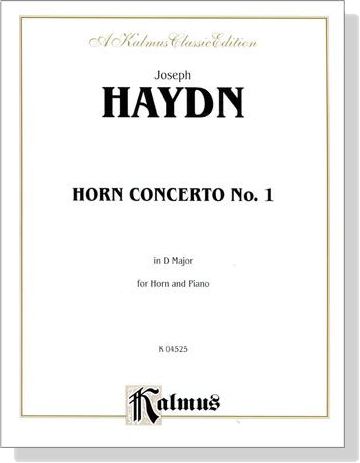 Haydn【Horn Concerto No. 1 in D Major】for Horn and Piano