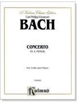 C. P. E. Bach【Concerto in A Minor】for Cello and Piano C. P. E. Bach【Concerto in A Minor】for Cello and Piano