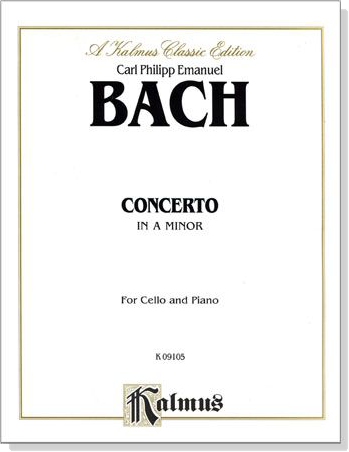 C. P. E. Bach【Concerto in A Minor】for Cello and Piano
