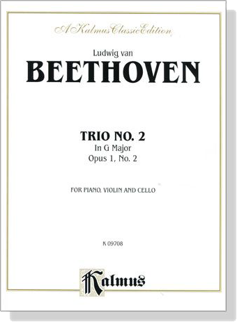 Beetohven【Trio No. 2 - Op. 1, No. 2 In G major】for Piano , Violin and Cello