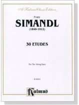 Franz Simandl【30 Etudes】for the String Bass Franz Simandl【30 Etudes】for the String Bass