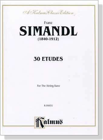 Franz Simandl【30 Etudes】for the String Bass