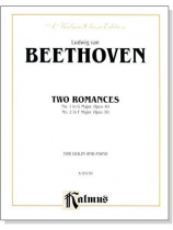 Beethoven【Two Romances】Op. 40 and 50 for Violin and Piano