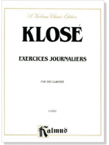 Klosé【Exercices Journaliers】for the Clarinet Klosé【Exercices Journaliers】for the Clarinet