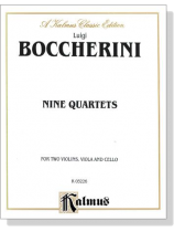Boccherini【Nine Quartets】for Two Violins , Viola and Cello Boccherini【Nine Quartets】for Two Violins , Viola and Cello