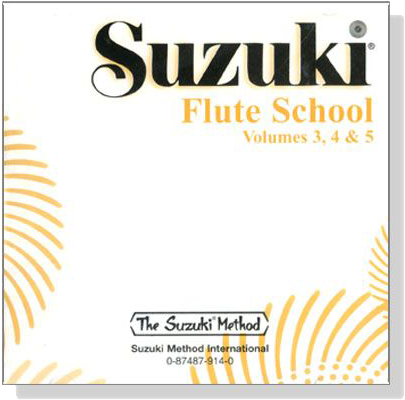 Suzuki Flute School CD【Volume 3, 4 and 5】