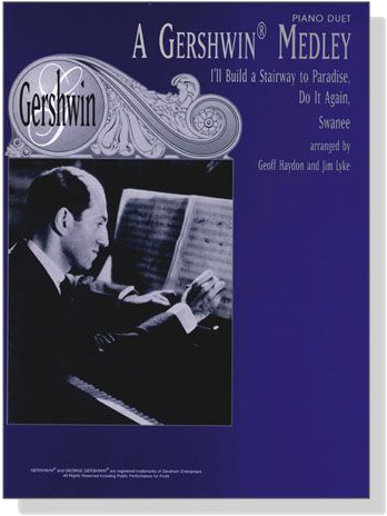 A Gershwin【Medley】I'll Build a Stairway to Paradise / Do It Again / Swanee  Piano Duet
