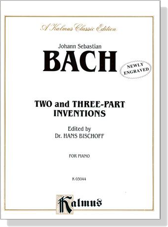 J.S. Bach【Two and Three-Part Inventions】for Piano