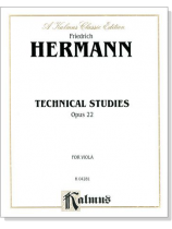 Hermann【Technical Studies Opus 22】for Viola Hermann【Technical Studies Opus 22】for Viola