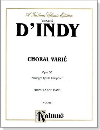 D'indy【Choral Varié opus 55】 for Viola and Piano