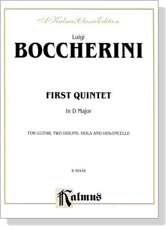 Boccherini【First Quintet In D Major】for Guitar , Two Violins , Viola and Violoncello