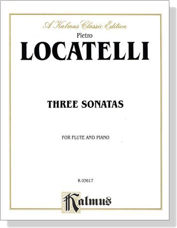 Locatelli【Three Sonatas】for Flute and Piano